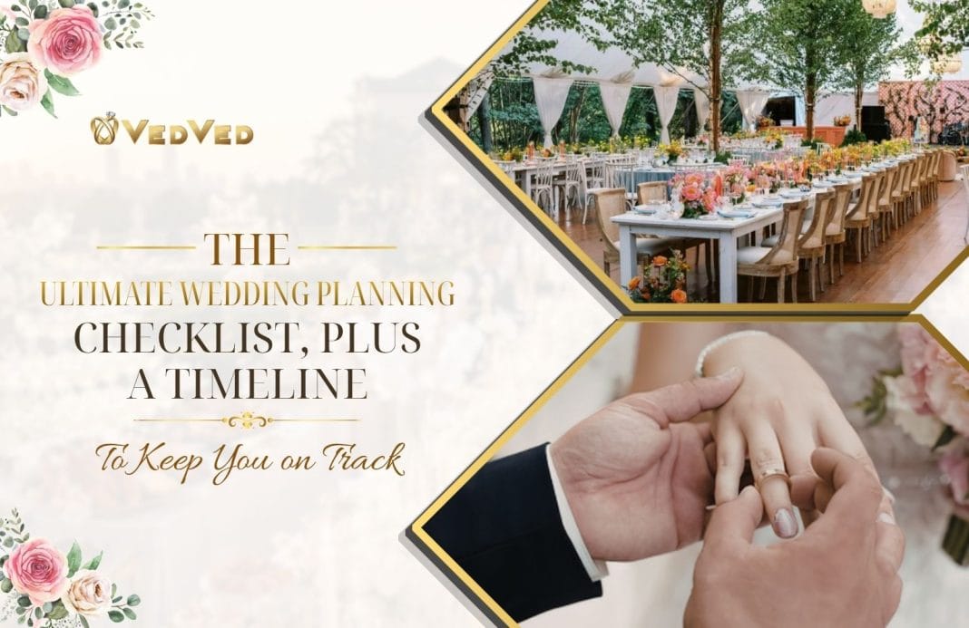 The Ultimate Wedding Planning Checklist, Plus a Timeline to Keep You on Track