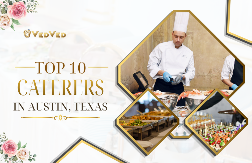 top caterers in Austin, Texas