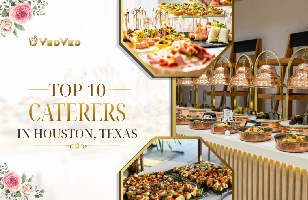 top caterers in Houston, Texas