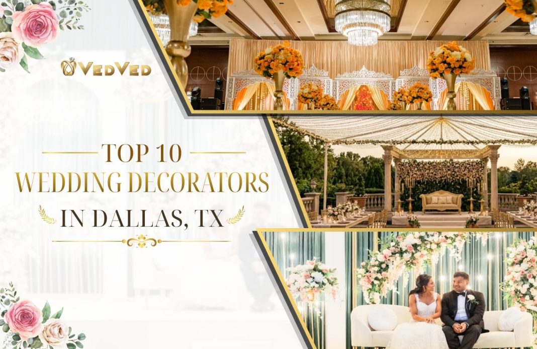 Top 10 Wedding Decorators in Dallas, TX