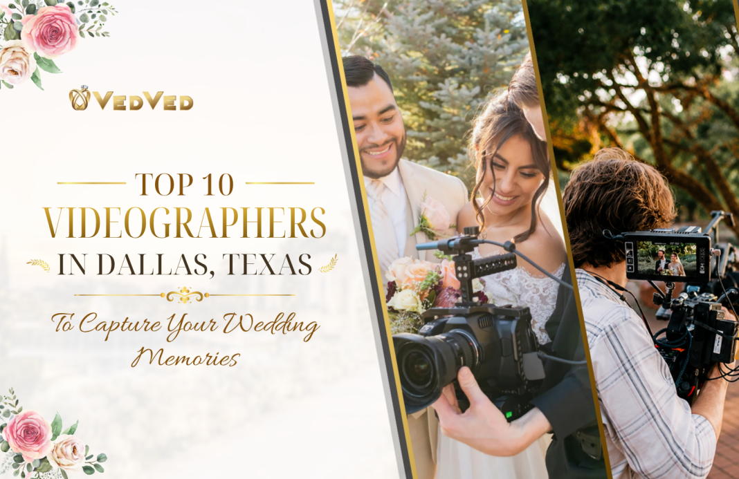 wedding videographers in Texas