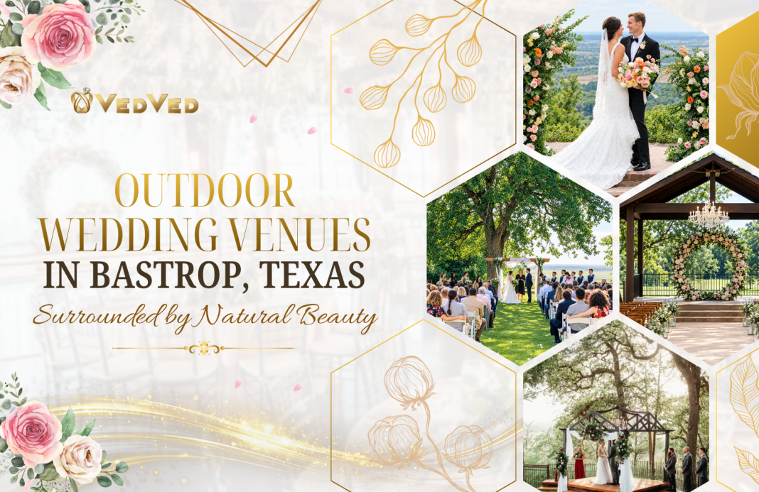 Outdoor wedding venues in Bastrop Texas