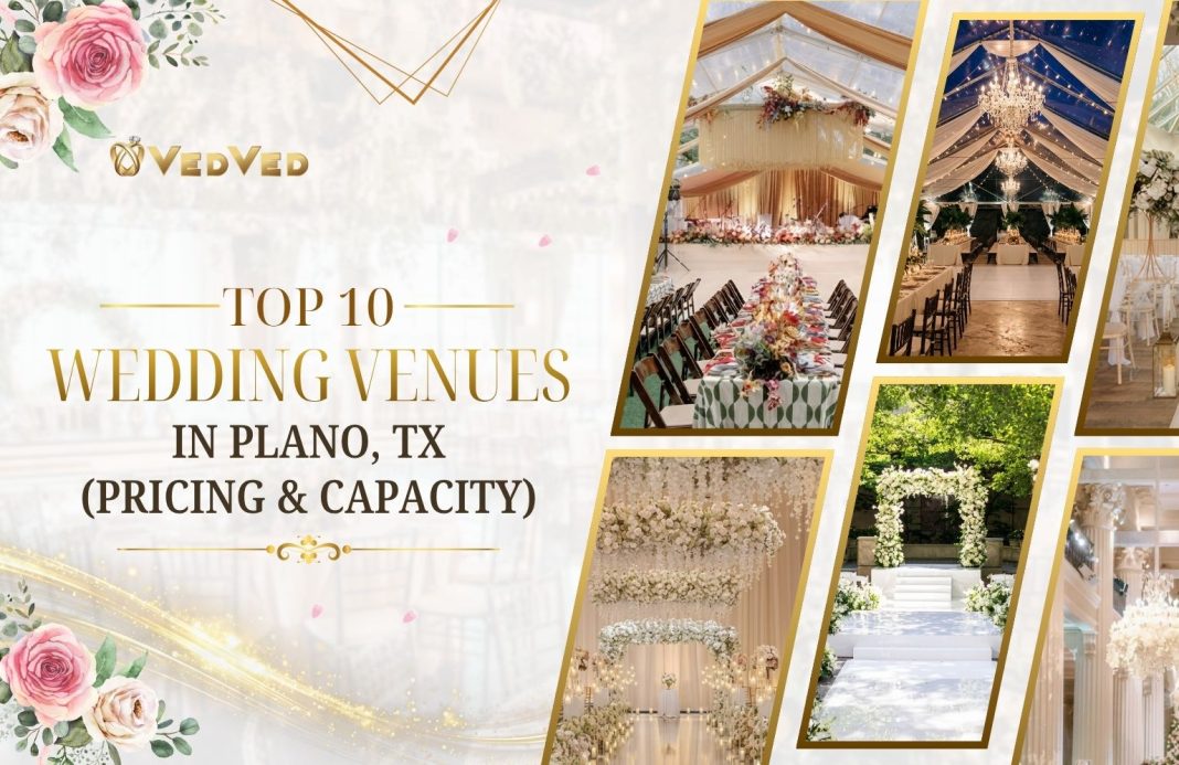 Top 10 Wedding Venues in Plano, TX (Pricing & Capacity)